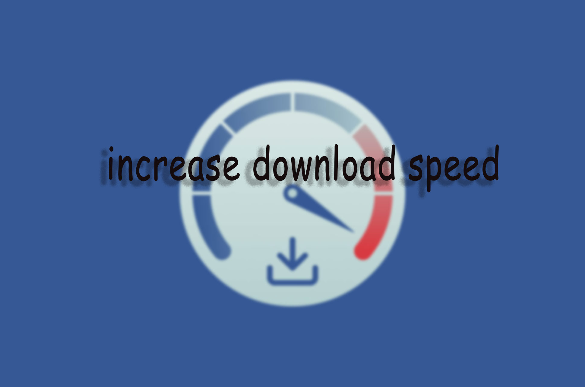 increase-download